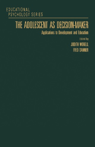 Cover image: The Adolescent as Decision-Maker 9780127640525