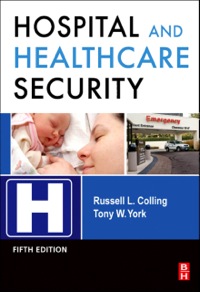 Imagen de portada: Hospital and Healthcare Security 5th edition 9781856176132