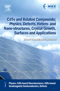 表紙画像: CdTe and Related Compounds; Physics, Defects, Hetero- and Nano-structures, Crystal Growth, Surfaces and Applications 9780080464091