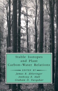 Cover image: Stable Isotopes and Plant Carbon-Water Relations 9780122333804