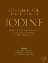 表紙画像: Comprehensive Handbook of Iodine: Nutritional, Biochemical, Pathological and Therapeutic Aspects 9780123741356