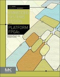 Imagen de portada: Embedded Systems Design with Platform FPGAs 9780123743336