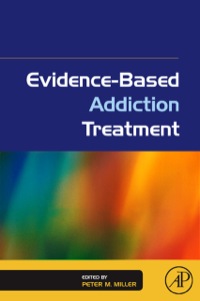 Cover image: Evidence-Based Addiction Treatment 9780123743480