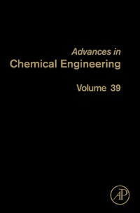 صورة الغلاف: Advances in Chemical Engineering 9780123744593