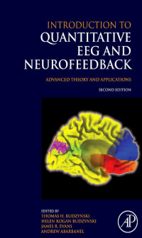 Cover image: Introduction to Quantitative EEG and Neurofeedback 2nd edition 9780123745347