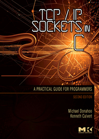 Cover image: TCP/IP Sockets in C 2nd edition 9780123745408