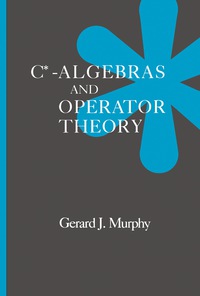 Omslagafbeelding: C*-Algebras and Operator Theory 9780125113601