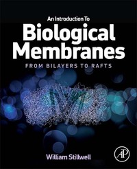 Imagen de portada: An Introduction to Biological Membranes: From Bilayers to Rafts 9780444521538