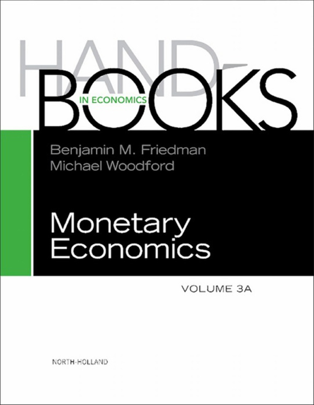 Handbook of Monetary Economics 3A eBook