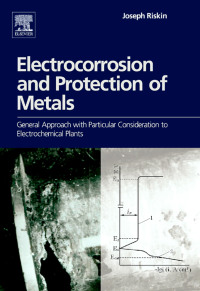 Cover image: Electrocorrosion and Protection of Metals 9780444532954