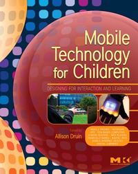 Immagine di copertina: Mobile Technology for Children 9780123749000