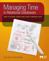 صورة الغلاف: Managing Time in Relational Databases 9780123750419
