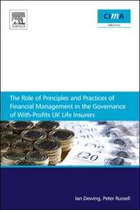 Imagen de portada: The Role of Principles and Practices of Financial Management in the Governance of With-Profits UK Life Insurers 9781856176811