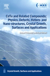 صورة الغلاف: CdTe and Related Compounds; Physics, Defects, Hetero- and Nano-structures, Crystal Growth, Surfaces and Applications 9780080965130