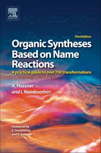 Imagen de portada: Organic Syntheses Based on Name Reactions: a practical guide to 750 transformations 3rd edition 9780080966304