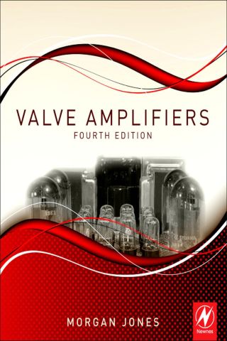 Cover image: Valve Amplifiers 4th edition 9780080966403