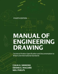 Cover image: Manual of Engineering Drawing: Technical Product Specification and Documentation to British and International Standards 4th edition 9780080966526