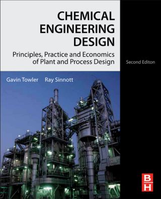 Cover image: Chemical Engineering Design: Principles, Practice and Economics of Plant and Process Design 2nd edition 9780080966595