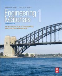 表紙画像: Engineering Materials 1: An Introduction to Properties, Applications and Design 4th edition 9780080966656