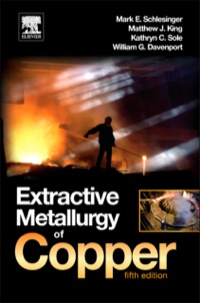 Cover image: Extractive Metallurgy of Copper 5th edition 9780080967899
