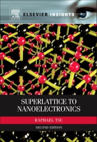 表紙画像: Superlattice to Nanoelectronics 2nd edition 9780080968131