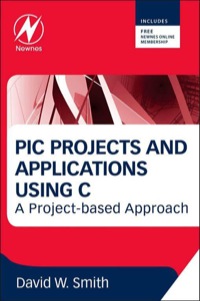 Imagen de portada: PIC in Practice: A Project-based Approach 3rd edition 9780080971513