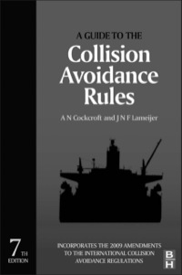 Imagen de portada: A Guide to the Collision Avoidance Rules 7th edition 9780080971704