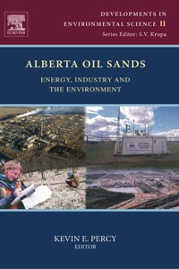Cover image: Alberta Oil Sands: Energy, Industry and the Environment 9780080977607