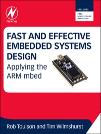 صورة الغلاف: Fast and Effective Embedded Systems Design: Applying the ARM mbed 9780080977683