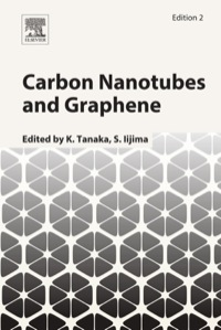 表紙画像: Carbon Nanotubes and Graphene 2nd edition 9780080982328