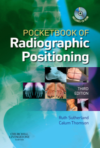 Titelbild: Pocketbook of Radiographic Positioning 3rd edition 9780443103308