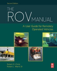 Omslagafbeelding: The ROV Manual: A User Guide for Remotely Operated Vehicles 2nd edition 9780080982885