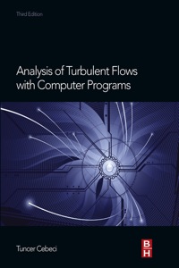 Omslagafbeelding: Analysis of Turbulent Flows with Computer Programs 3rd edition 9780080983356