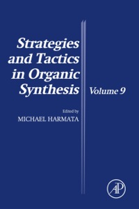 Imagen de portada: Strategies and Tactics in Organic Synthesis 9780080993621