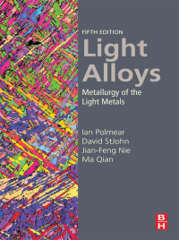表紙画像: Light Alloys 5th edition 9780080994314