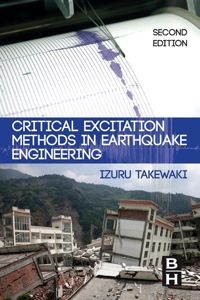 صورة الغلاف: Critical Excitation Methods in Earthquake Engineering 2nd edition 9780080994369