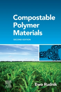 Cover image: Compostable Polymer Materials 2nd edition 9780080994383