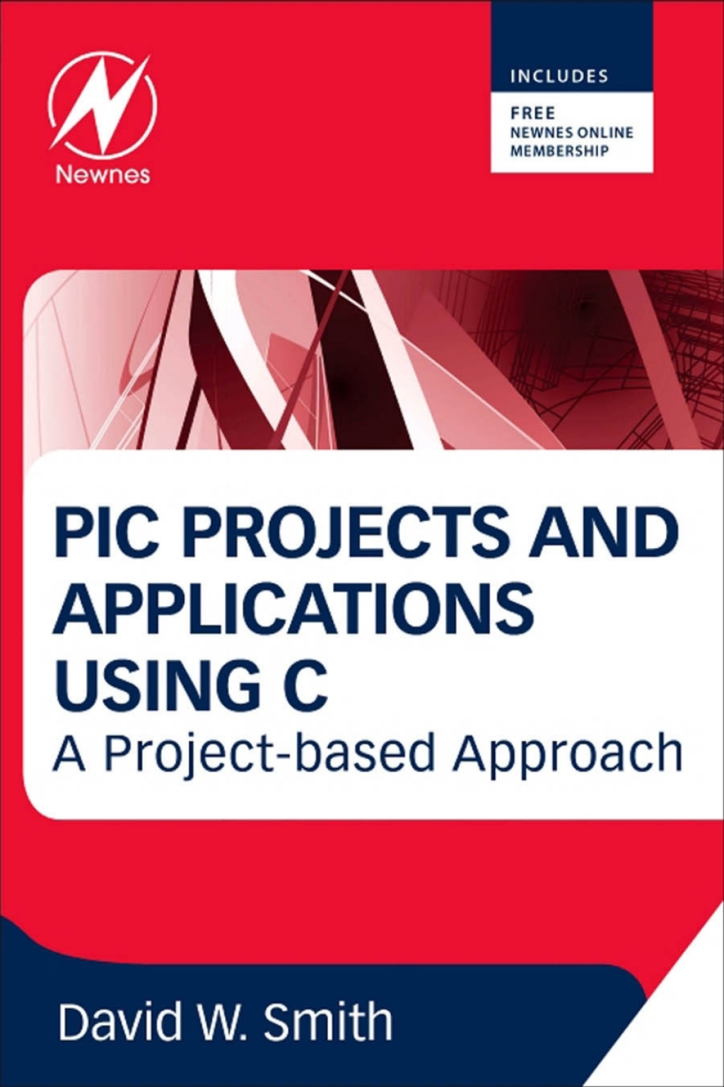 PIC Projects and Applications using C A Project-based Approach