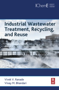 Cover image: Industrial Wastewater Treatment, Recycling and Reuse 9780080999685