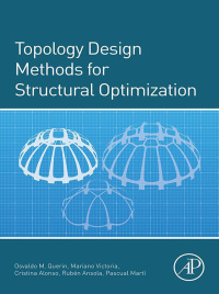 Imagen de portada: Topology Design Methods for Structural Optimization 9780080999821