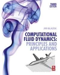 Cover image: Computational Fluid Dynamics: Principles and Applications 3rd edition 9780080999951