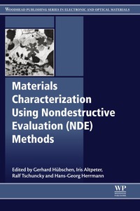 Imagen de portada: Materials Characterization Using Nondestructive Evaluation (NDE) Methods 9780081000403
