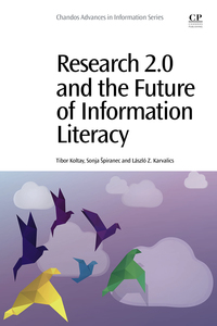 Titelbild: Research 2.0 and the Future of Information Literacy 9780081000755
