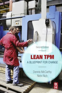 Omslagafbeelding: Lean TPM: A Blueprint for Change 2nd edition 9780081000908