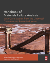 Cover image: Handbook of Materials Failure Analysis with Case Studies from the Chemicals, Concrete and Power Industries 9780081001165