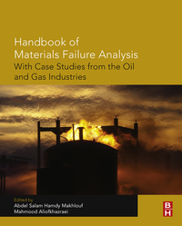 Cover image: Handbook of Materials Failure Analysis with Case Studies from the Oil and Gas Industry 9780081001172