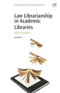 Cover image: Law Librarianship in Academic Libraries: Best Practices 9780081001448