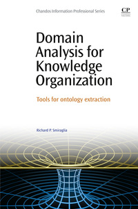 Imagen de portada: Domain Analysis for Knowledge Organization: Tools for Ontology Extraction 9780081001509