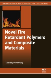 Imagen de portada: Novel Fire Retardant Polymers and Composite Materials 9780081009772