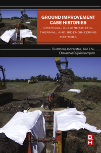 Cover image: Ground Improvement Case Histories: Chemical, Electrokinetic, Thermal and Bioengineering 9780081001912